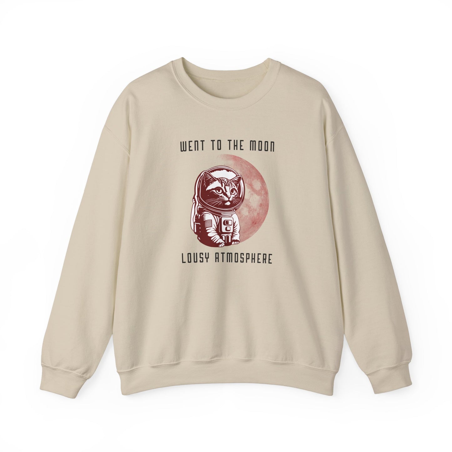 Went To The Moon Sweatshirt