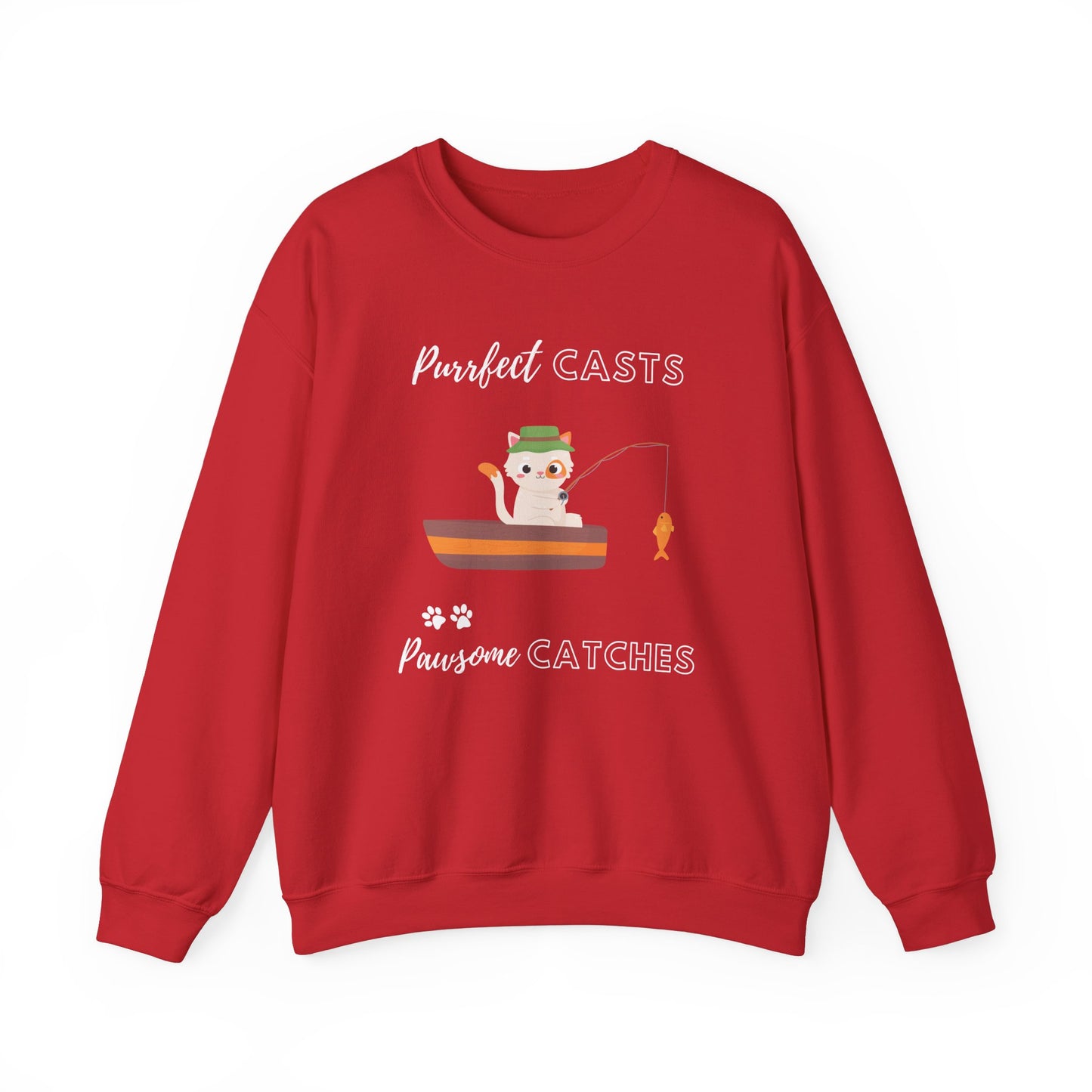 Purrfect Casts, Pawsome Catches Sweatshirt