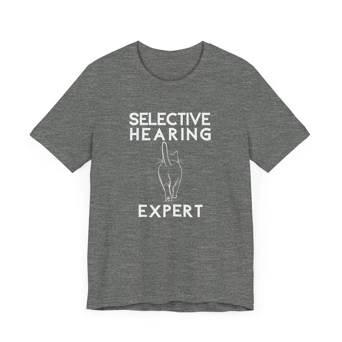 Funny cat t-shirt with “Selective Hearing Expert” text – Unisex tee for cat lovers and pet owners