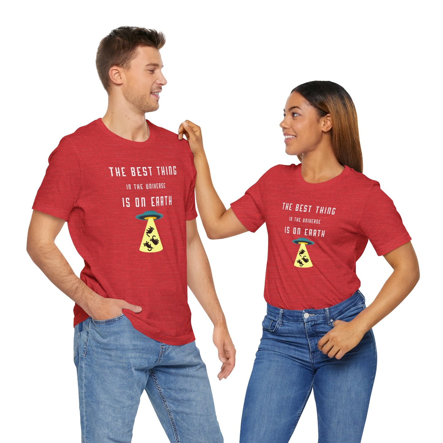 The Best Thing In The Universe T-shirt