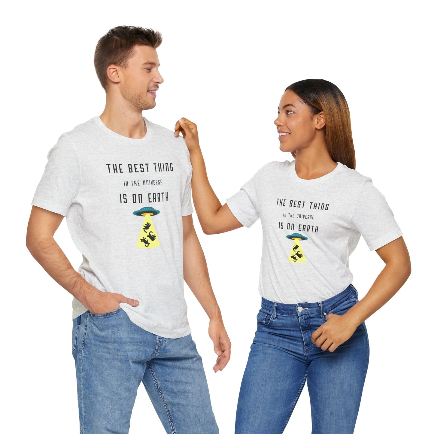 The Best Thing In The Universe T-shirt