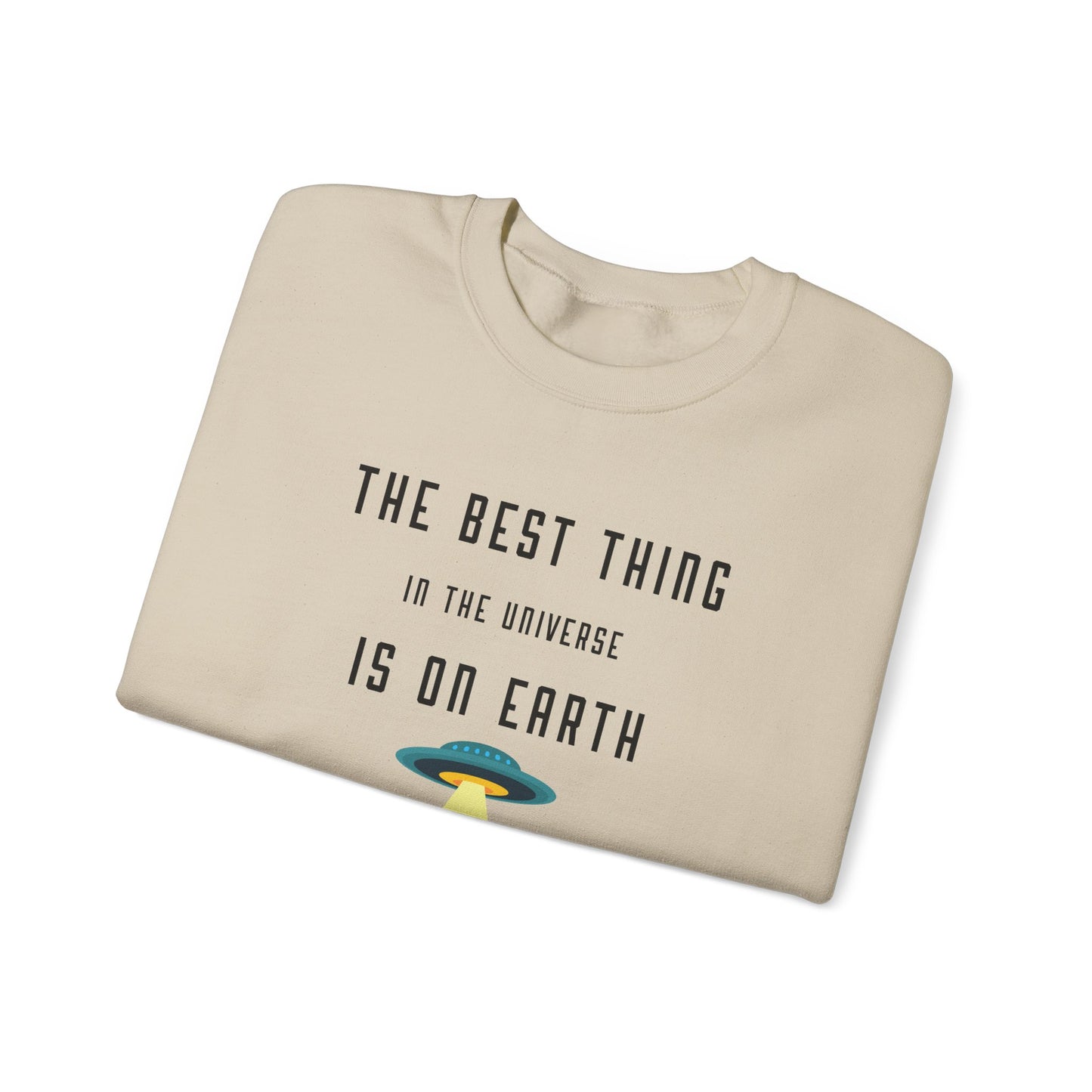 The Best Thing in the Universe – Funny Cat Sweatshirt
