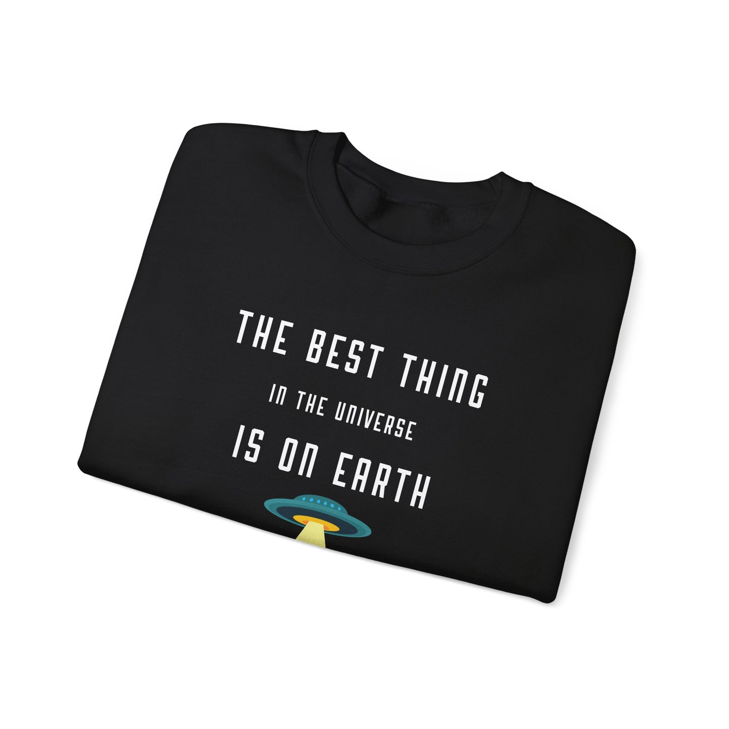 The Best Thing in the Universe – Funny Cat Sweatshirt