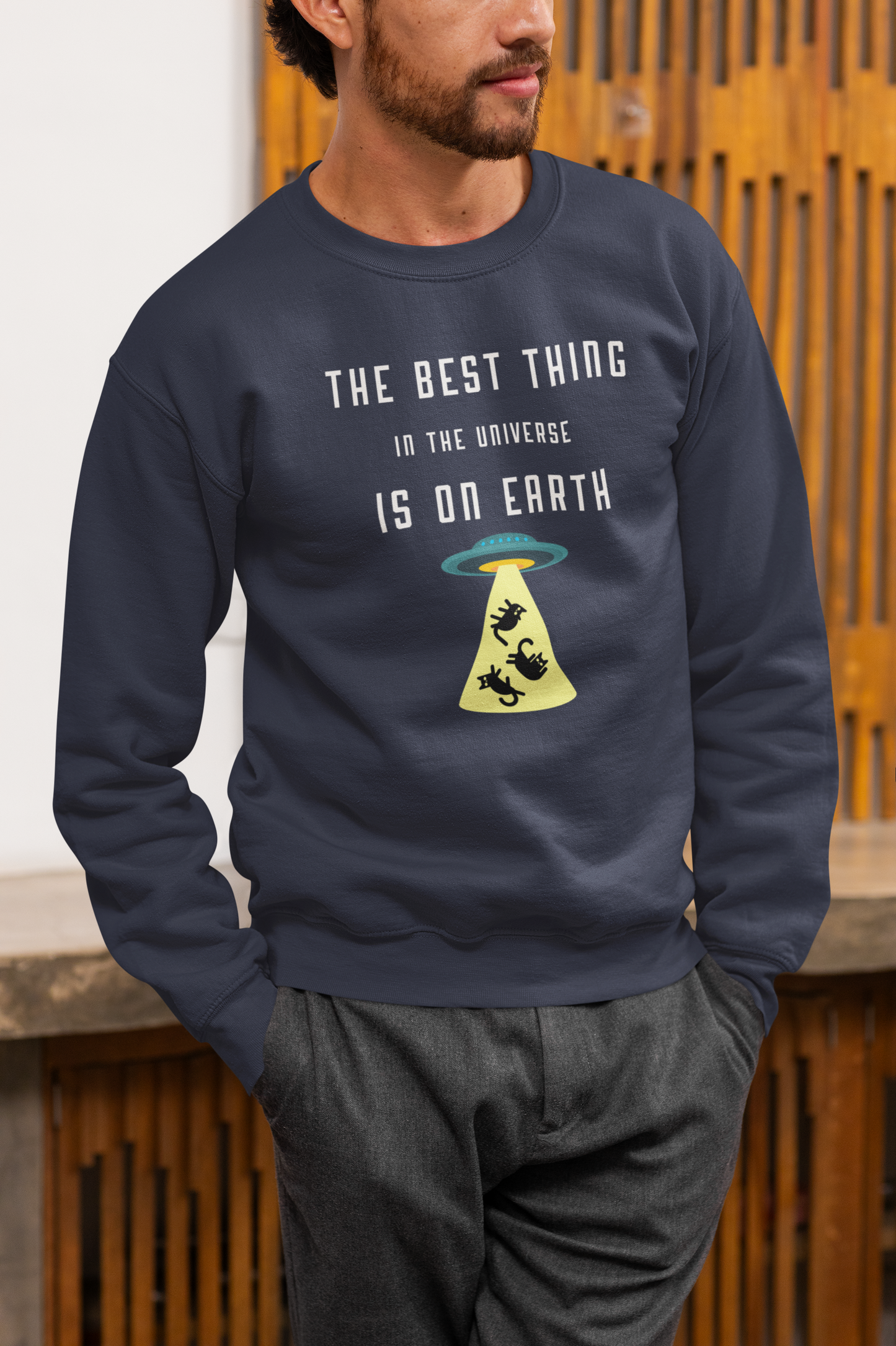 The Best Thing in the Universe – Funny Cat Sweatshirt