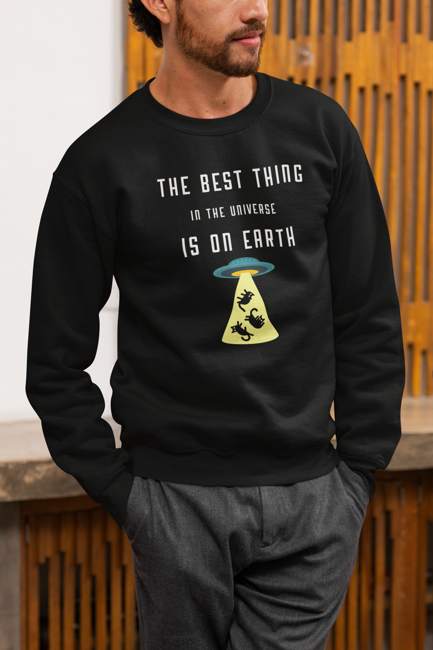 The Best Thing in the Universe – Funny Cat Sweatshirt