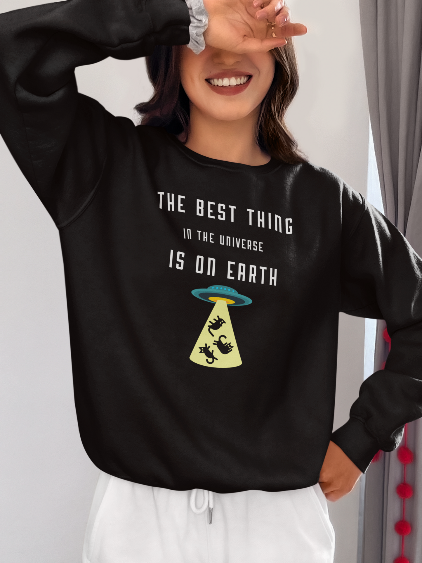 The Best Thing in the Universe – Funny Cat Sweatshirt