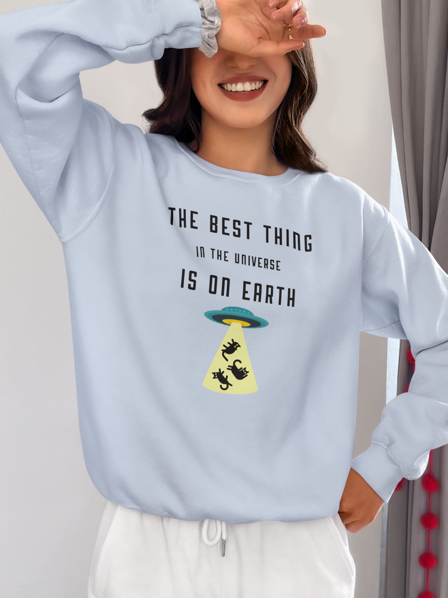 The Best Thing in the Universe – Funny Cat Sweatshirt