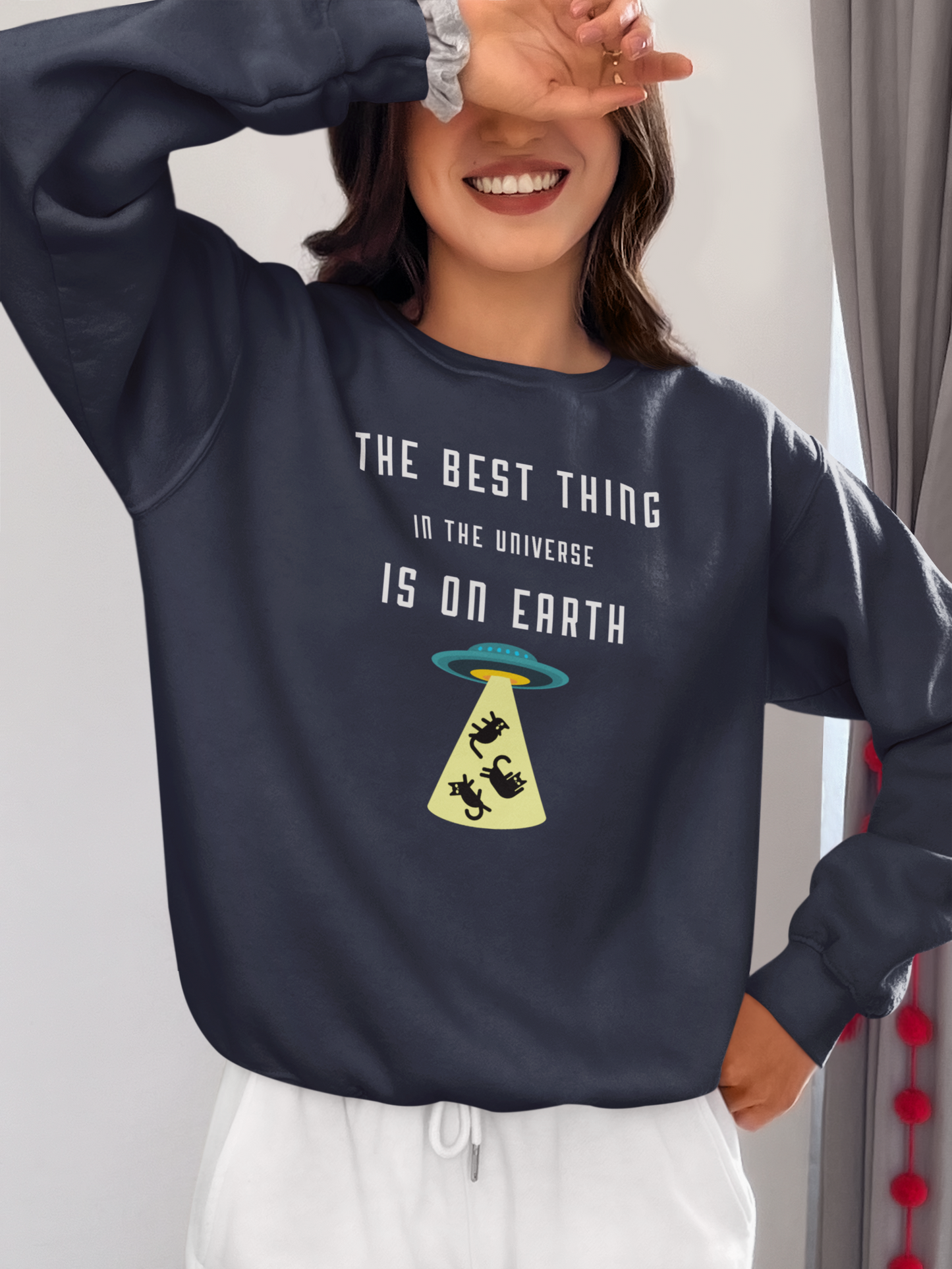 The Best Thing in the Universe – Funny Cat Sweatshirt
