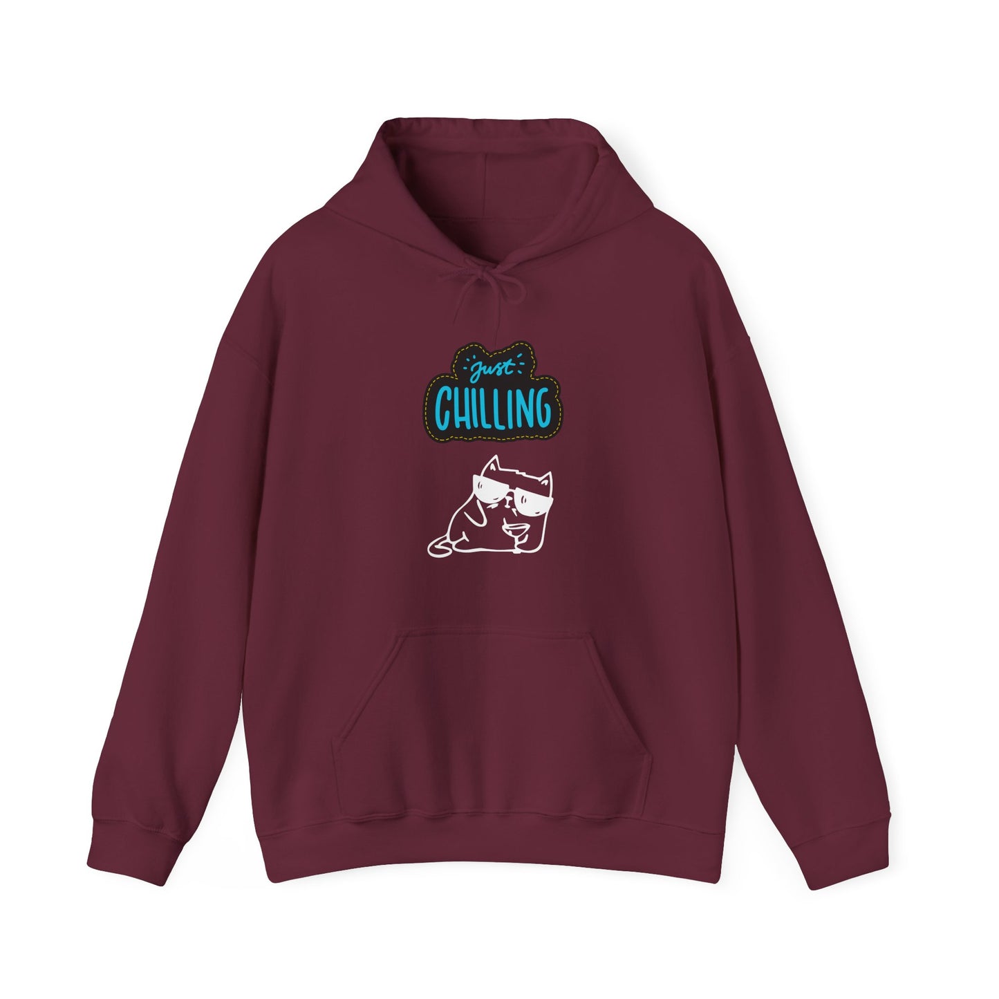 Just Chilling Hoodie
