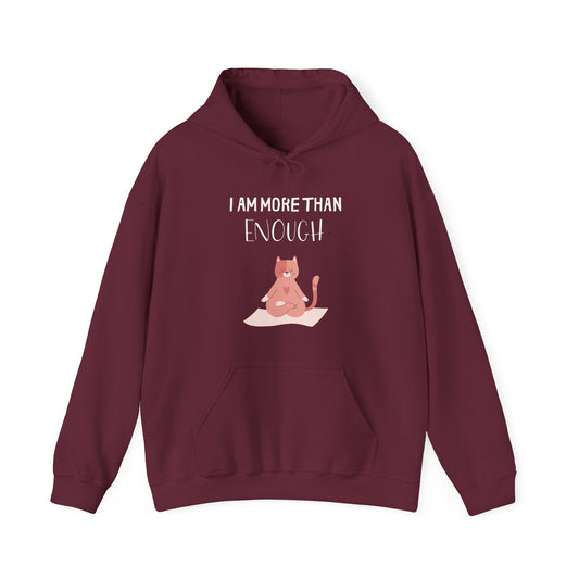 I Am More Than Enough Hoodie