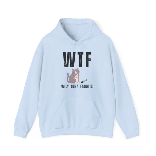 WTF - Wily Tuna Fanatic Hoodie