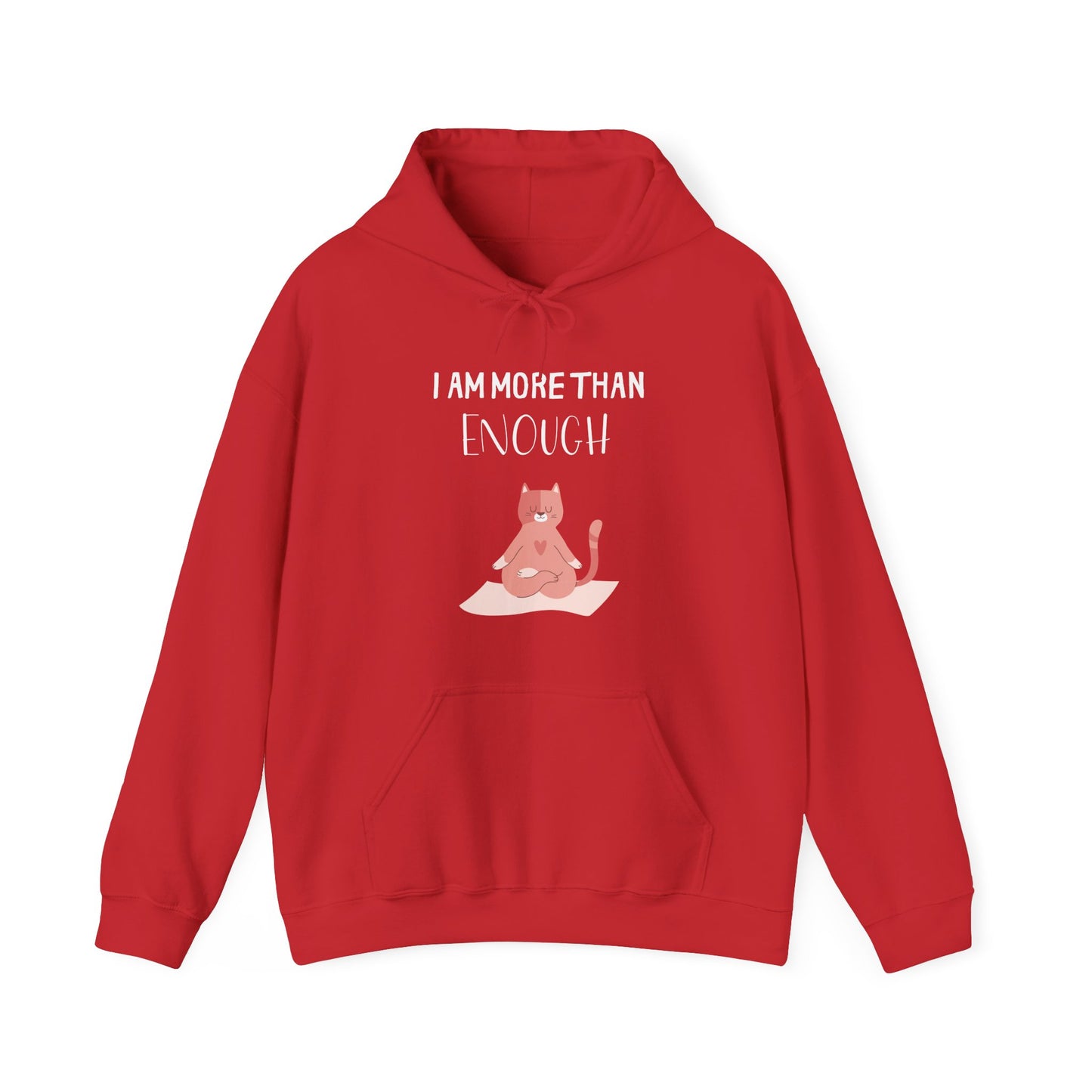 I Am More Than Enough Hoodie