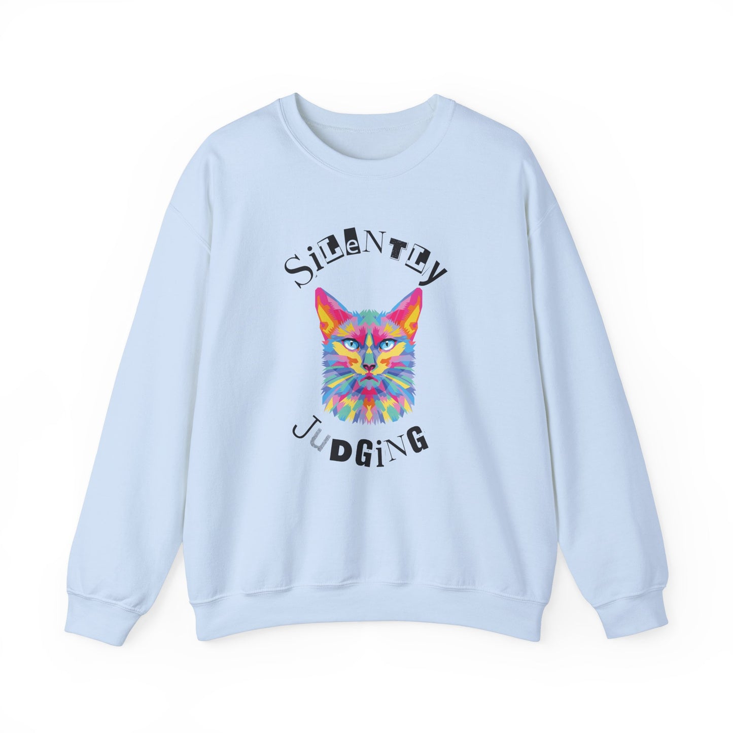 Silently Judging Sweatshirt