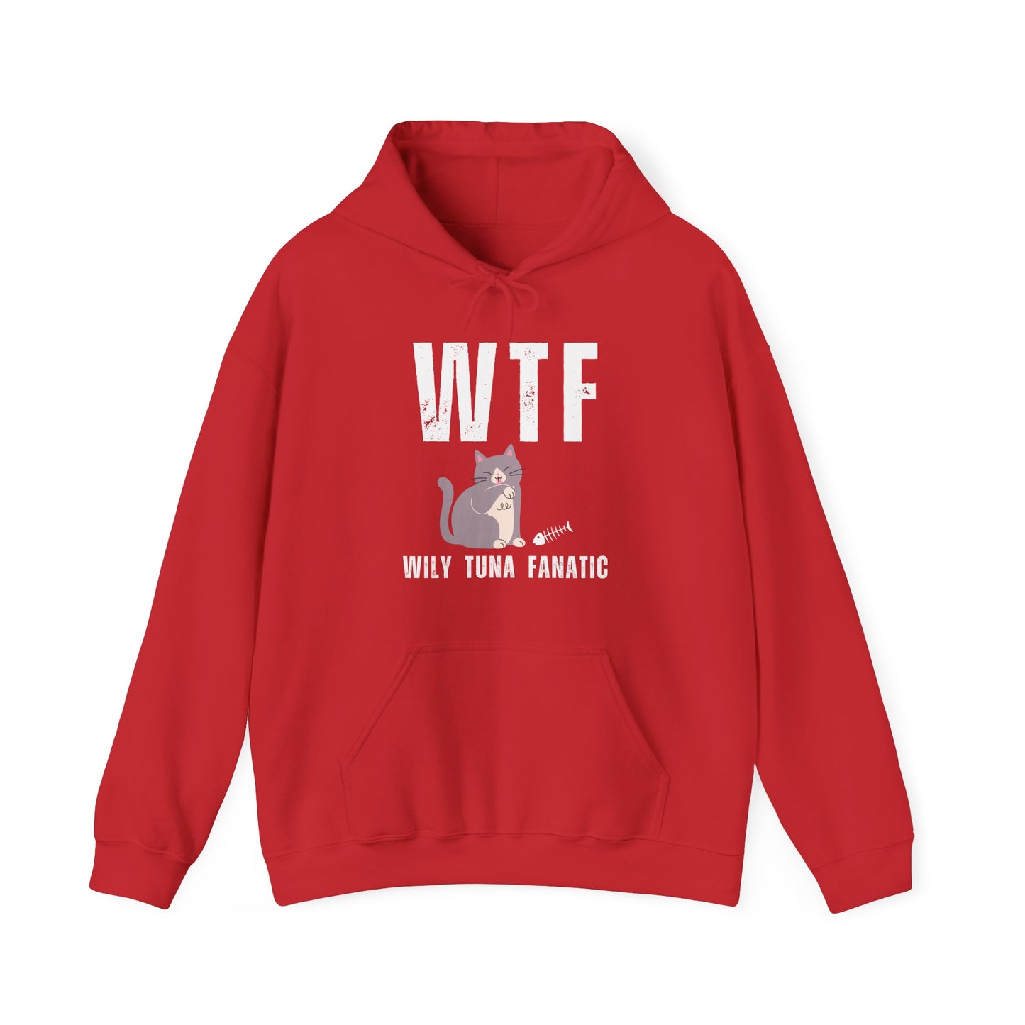 WTF - Wily Tuna Fanatic Hoodie