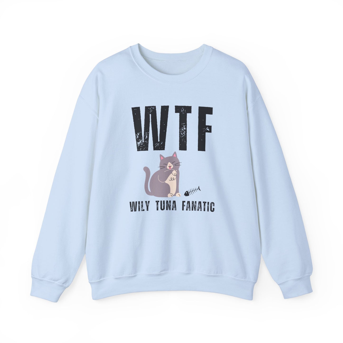 WTF - Wily Tuna Fanatic Sweatshirt