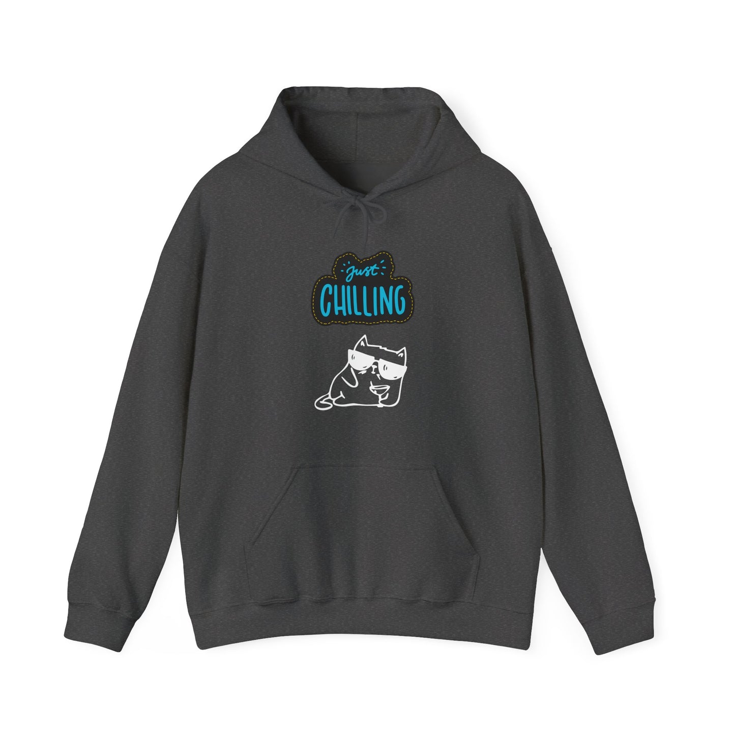 Just Chilling Hoodie