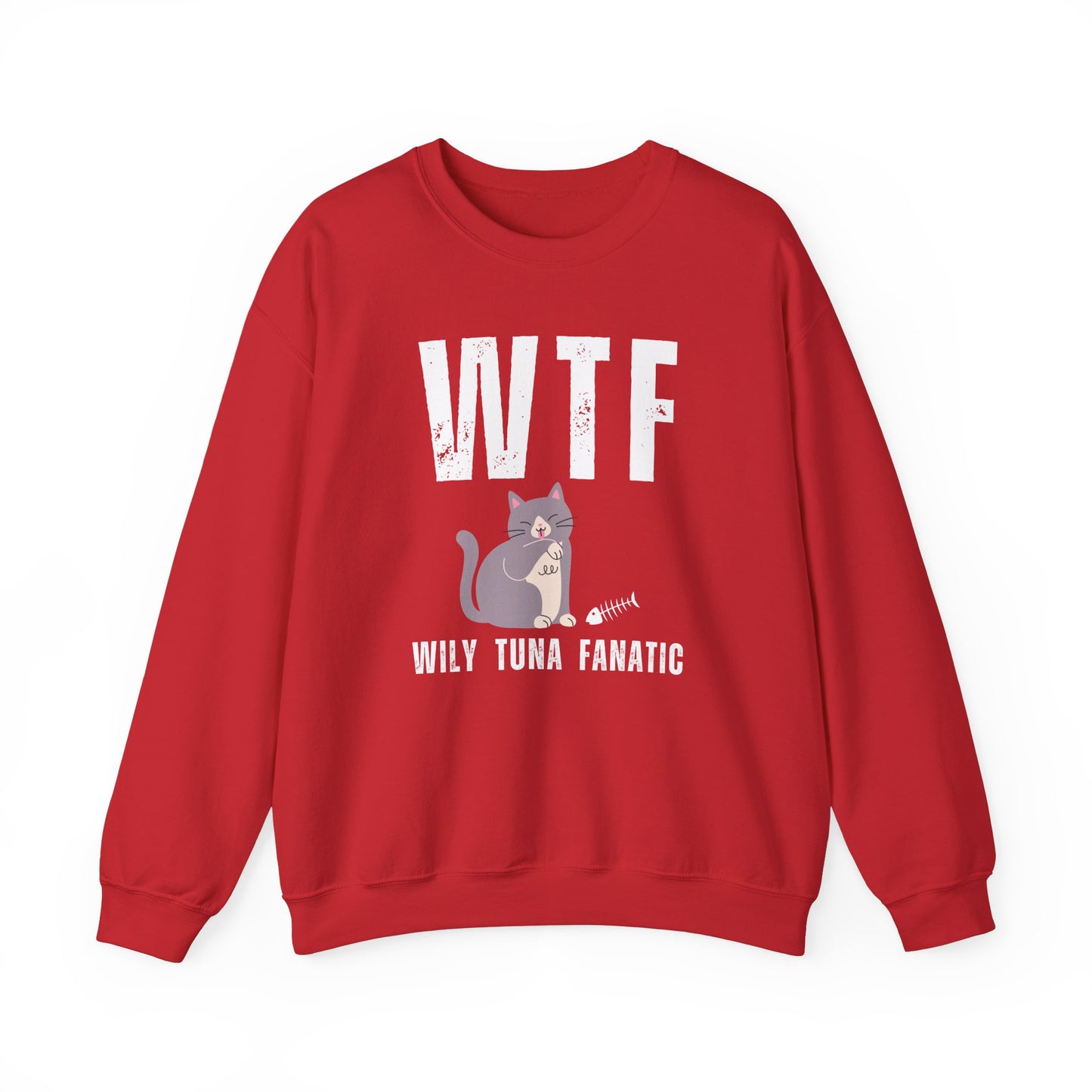 WTF - Wily Tuna Fanatic Sweatshirt
