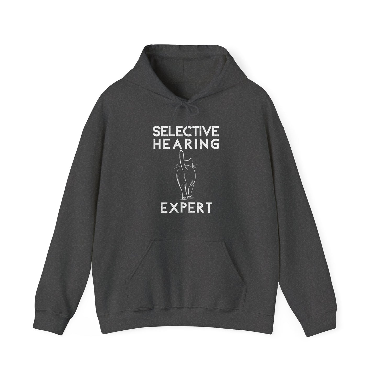 Selective Hearing Expert Hoodie