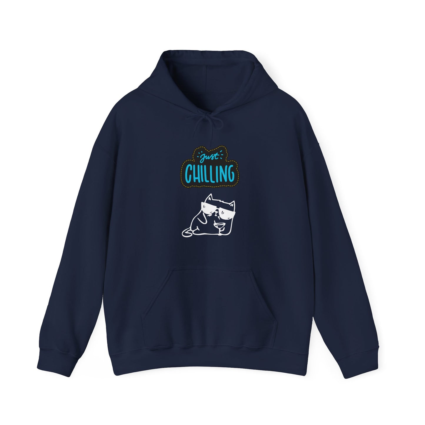 Just Chilling Hoodie