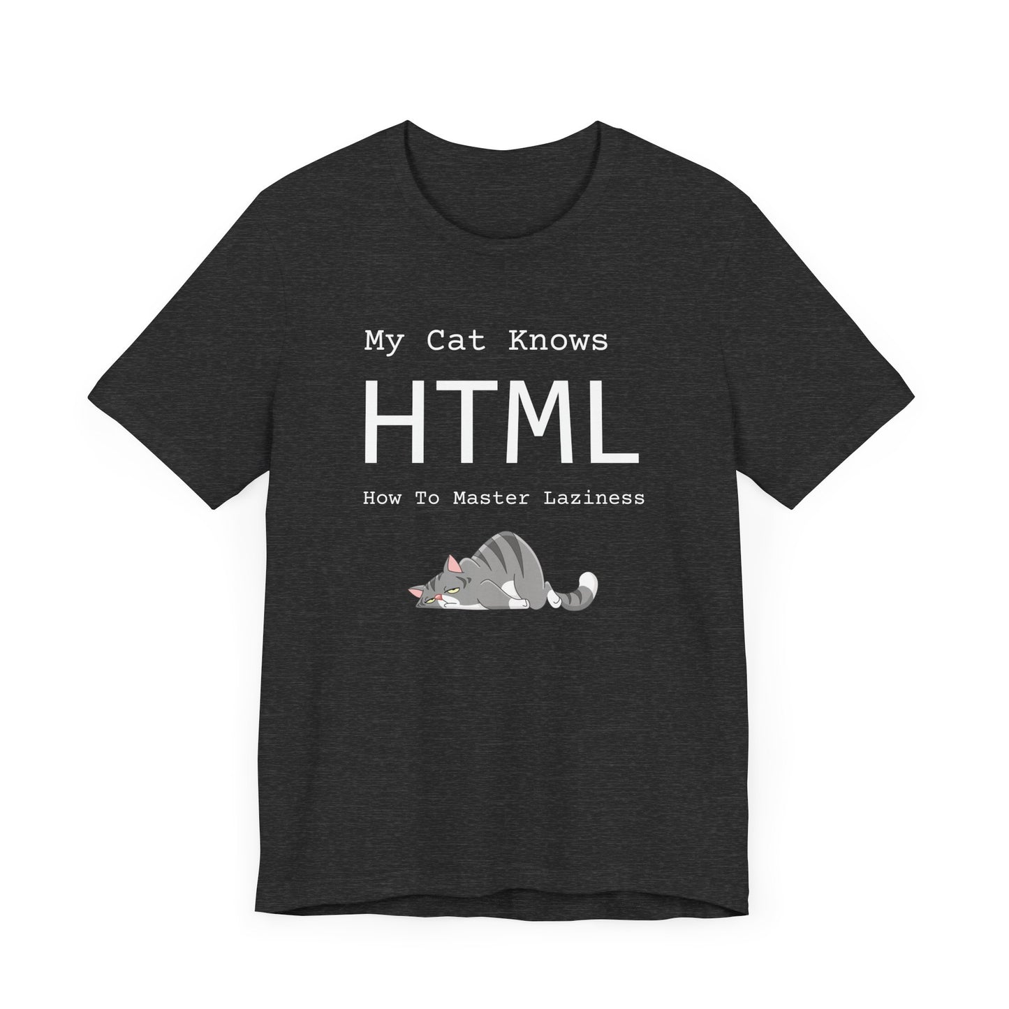 Funny Cat T-Shirt - HTML How To Master Laziness - Witty Paws Prints
