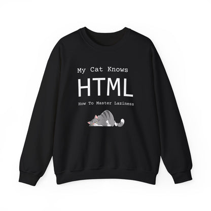 Unisex sweatshirt with funny text "HTML: How to Master Laziness" – cozy pullover for cat lovers and chill pros