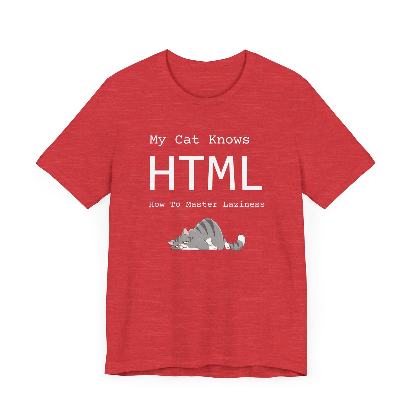 Funny Cat T-Shirt - HTML How To Master Laziness - Witty Paws Prints