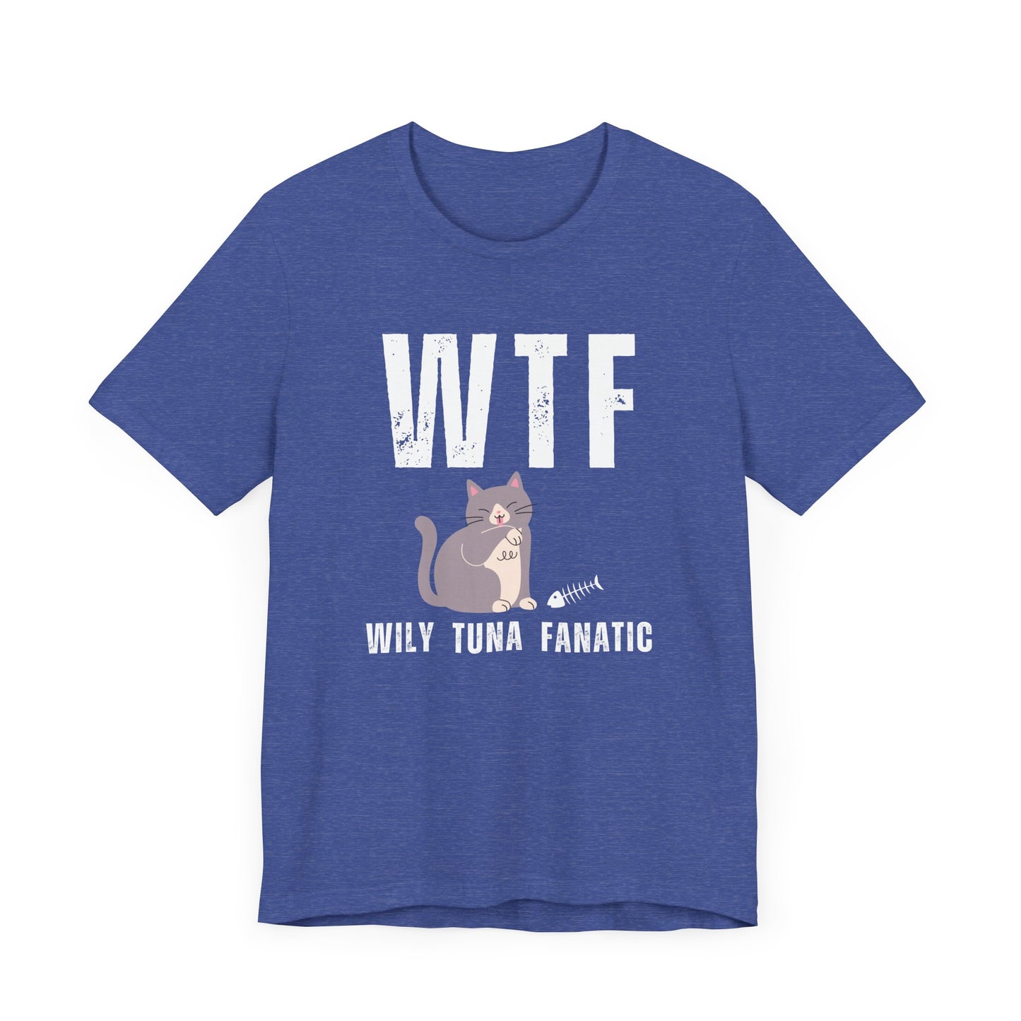 WTF - Wily Tuna Fanatic T-Shirt