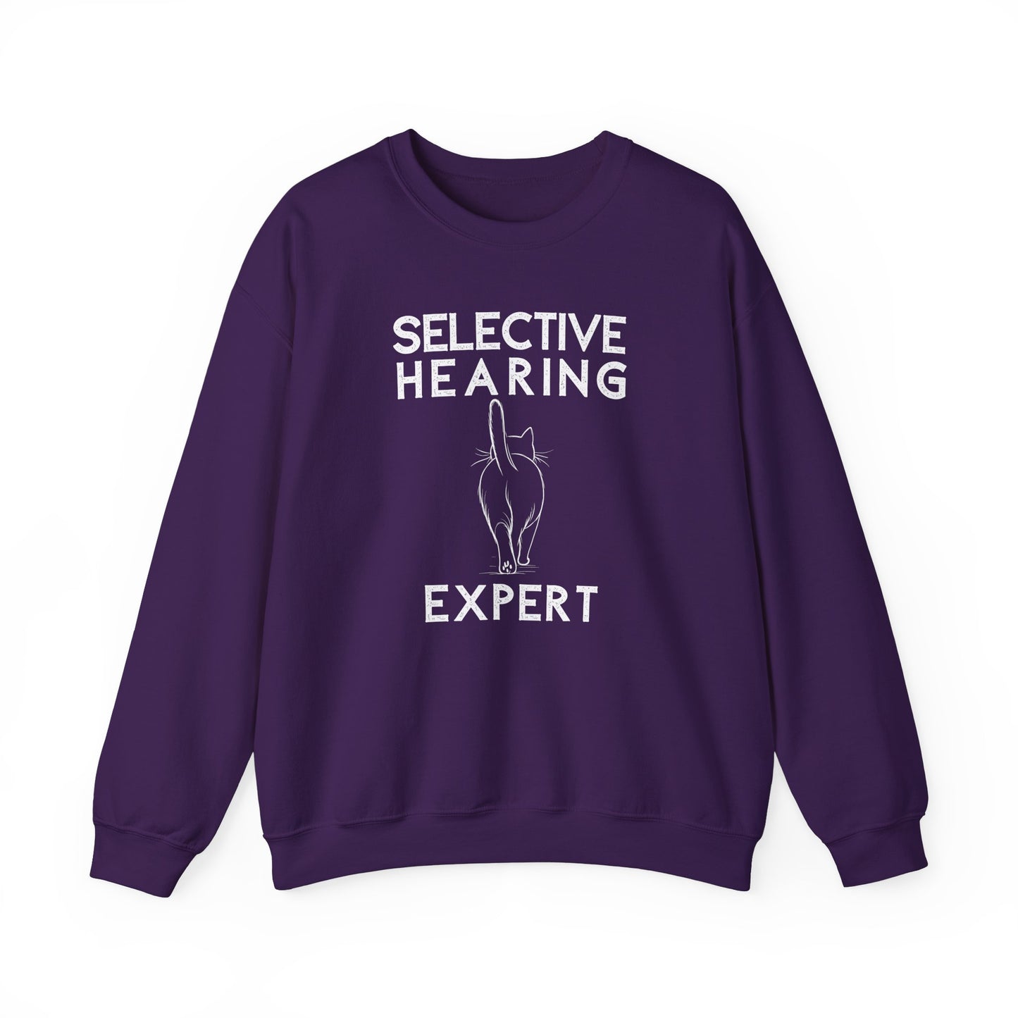 Selective Hearing Expert Sweatshirt