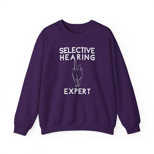 Selective Hearing Expert Sweatshirt