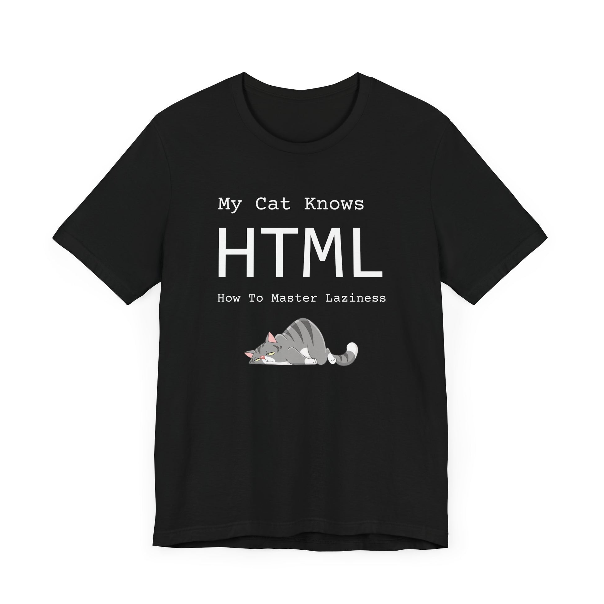 Funny Cat T-Shirt - HTML How To Master Laziness - Witty Paws Prints