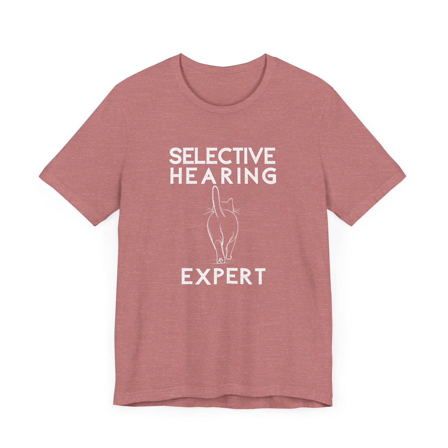 Funny cat t-shirt with “Selective Hearing Expert” text – Unisex tee for cat lovers and pet owners