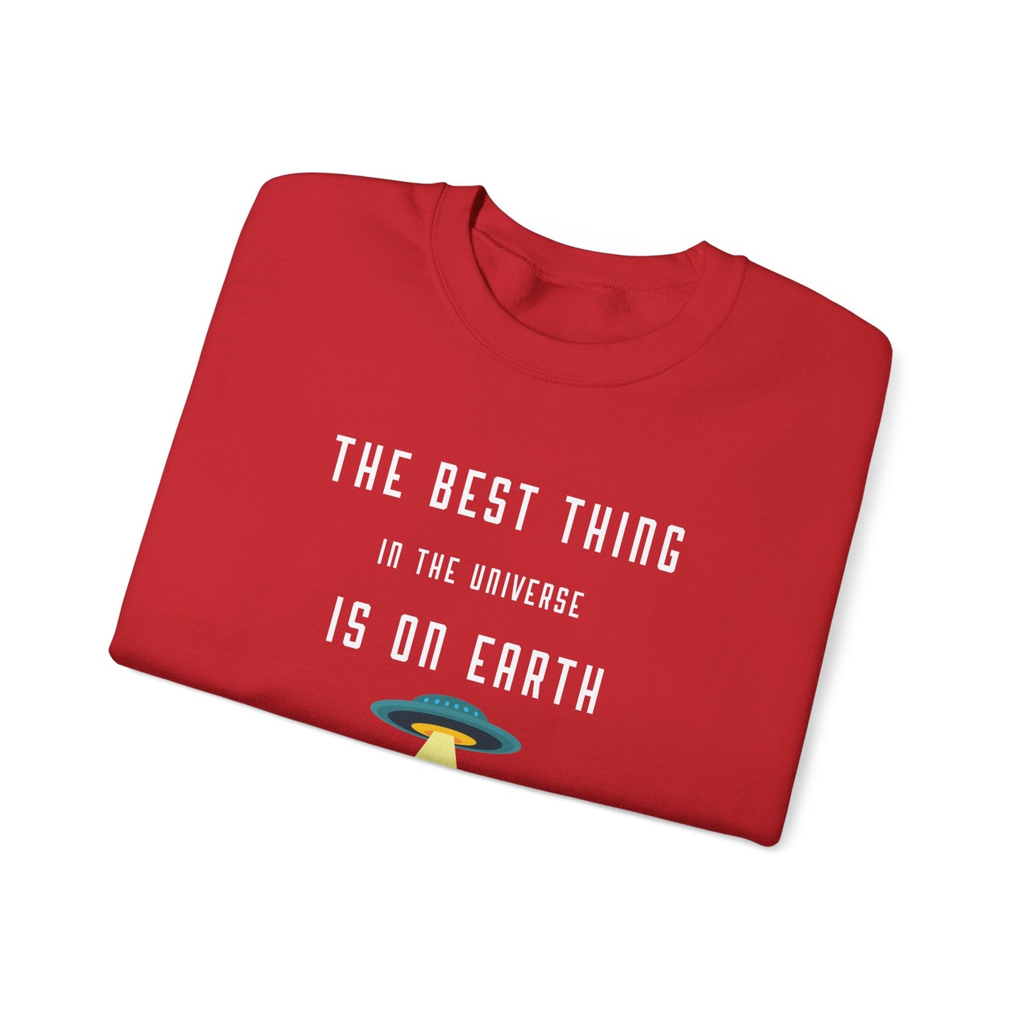 The Best Thing in the Universe – Funny Cat Sweatshirt