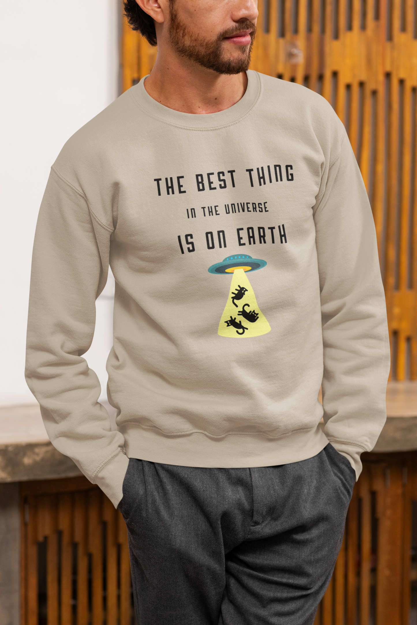 The Best Thing in the Universe – Funny Cat Sweatshirt